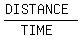 %28DISTANCE%29%2F%28TIME%29