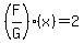 %28F%2FG%29%28x%29=2