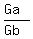 \"%28Ga%29%2F%28Gb%29\"