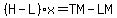 %28H-L%29x=TM-LM