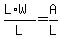 %28L%2AW%29%2FL=A%2FL