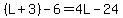 %28L%2B3%29-6=4L-24