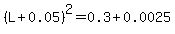 %28L+%2B0.05%29%5E2+=+0.3%2B0.0025+