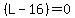 %28L+-+16%29++=+0