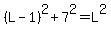 %28L-1%29%5E2%2B7%5E2=L%5E2