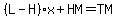 %28L-H%29x%2BHM=TM