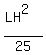 %28LH%5E2%29%2F25%29%5E%281%2F4%29
