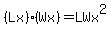 %28Lx%29%28Wx%29=LWx%5E2