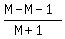 %28M-M-1%29%2F%28M%2B1%29