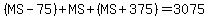 %28MS-75%29%2BMS%2B%28MS%2B375%29=3075