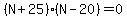 %28N%2B25%29%28N-20%29=0%29