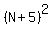 %28N%2B5%29%5E2