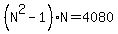 %28N%5E2-1%29N=4080