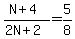 %28N+%2B+4%29%2F%282N+%2B+2%29+=+5%2F8