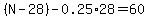 %28N-28%29-0.25%2A28=60