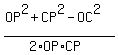 %28OP%5E2%2BCP%5E2-OC%5E2%29%2F%282%2AOP%2ACP%29