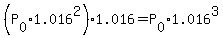 %28P%5B0%5D%2A1.016%5E2%29%2A1.016=P%5B0%5D%2A1.016%5E3