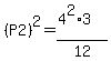 %28P2%29%5E2=%284%5E2%2A3%29%2F12