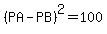 %28PA-PB%29%5E2=100