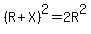 %28R%2BX%29%5E2=2R%5E2