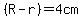 %28R-r%29=+4cm