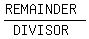 %28REMAINDER%29%2F%28DIVISOR%29