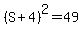%28S%2B4%29%5E2=49
