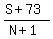 %28S%2B73%29%2F%28N%2B1%29