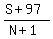 %28S%2B97%29%2F%28N%2B1%29