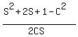 %28S%5E2%2B2S%2B1-C%5E2%29%2F%282CS%29