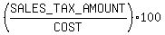 %28SALES_TAX_AMOUNT%2FCOST%29+%2A+100