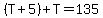 %28T%2B5%29%2BT=135