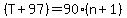 %28T%2B97%29=90%28n%2B1%29