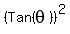 %28Tan%28theta%29%29%5E2