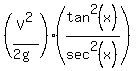 %28V%5E2%2F%282g%29%29%2A%28tan%5E2%28x%29%2Fsec%5E2%28x%29%29