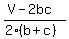 %28V-2bc%29%2F%282%28b+%2B+c%29%29