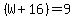 %28W%2B16%29=9