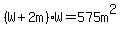 %28W%2B2m%29%2AW=575m%5E2