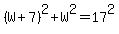 %28W%2B7%29%5E2%2BW%5E2=17%5E2