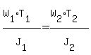 %28W%5B1%5D%2AT%5B1%5D%29%2FJ%5B1%5D+=+%28W%5B2%5D%2AT%5B2%5D%29%2FJ%5B2%5D