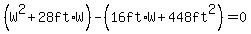 %28W%5E2%2B28ft%2AW%29-%2816ft%2AW%2B448ft%5E2+%29=+0