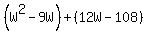 %28W%5E2-9W%29%2B%2812W-108%29