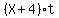 %28X%2B4%29t