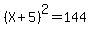 %28X%2B5%29%5E2=144