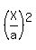 %28X%2Fa%29%5E2