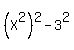 %28X%5E2%29%5E2+-+3%5E2