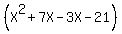 %28X%5E2%2B7X-3X-21%29