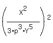 %28X%5E2+%2F+%283%2Ap%5E3%2AY%5E5%29%29%5E2