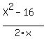 %28X%5E2-16%29%2F2x