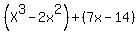 %28X%5E3+-2x%5E2%29+%2B%287x-14%29